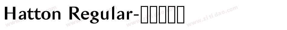 Hatton Regular字体转换